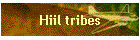 Hiil tribes